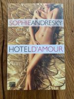 Hotel D`Amour - Sophie Andresky